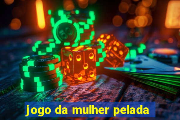 jogo da mulher pelada